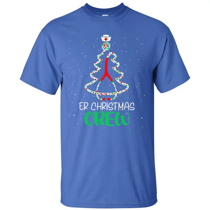 Er Christmas Crew Tree Emergency Room Xmas Nurse Er Tall T-Shirt