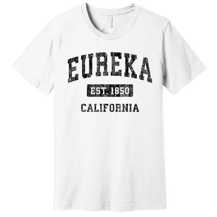 Eureka California Ca Vintage Established Sports Design Red Design Premium T-Shirt