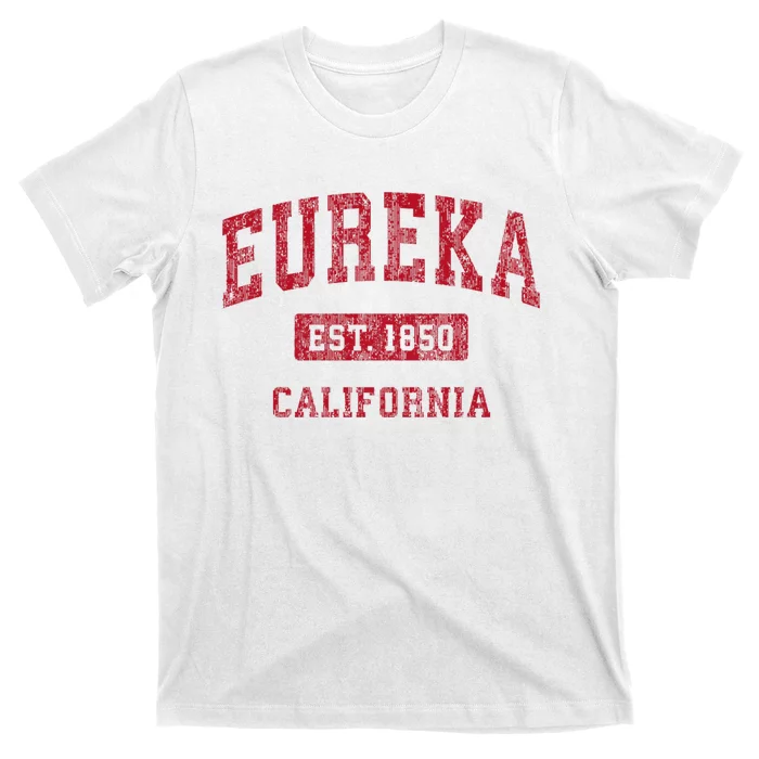 Eureka California Ca Vintage Sports T-Shirt