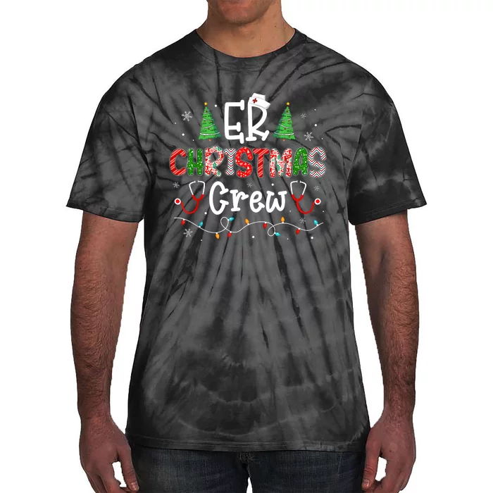 Er Christmas Crew Emergency Room Nurse Er Techs Secretary Tie-Dye T-Shirt