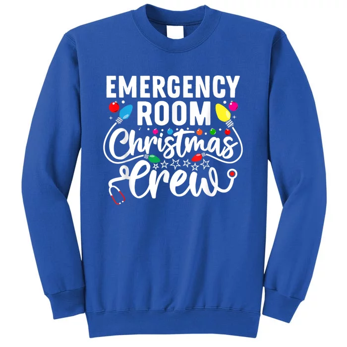 Er Christmas Crew Emergency Room Nurse Er Techs Secretary Gift Tall Sweatshirt