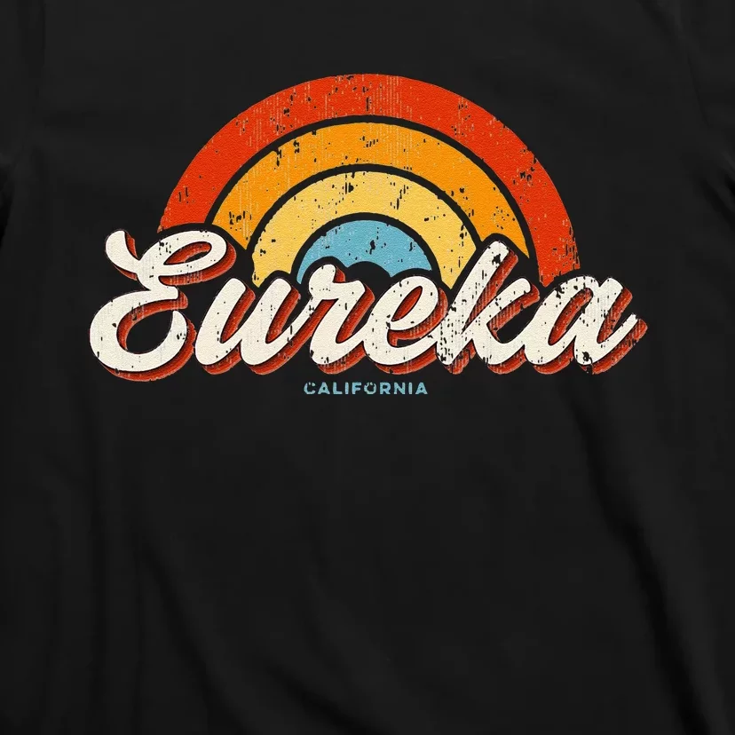 Eureka California Ca Vintage Rainbow Retro 70s T-Shirt