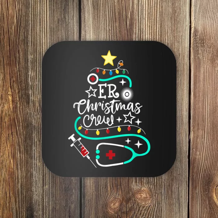 ER Christmas Crew Emergency Room Nurse ER Techs Secretary Coaster