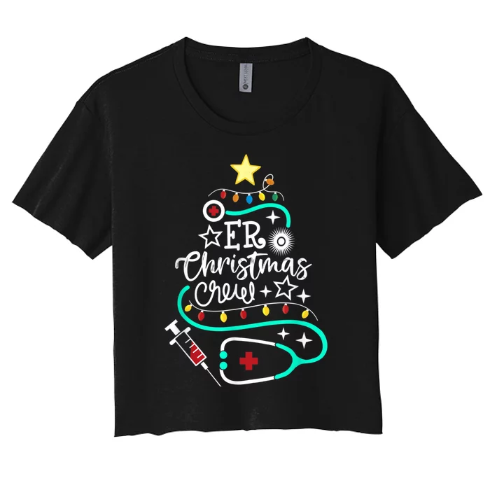 ER Christmas Crew Emergency Room Nurse ER Techs Secretary Women's Crop Top Tee