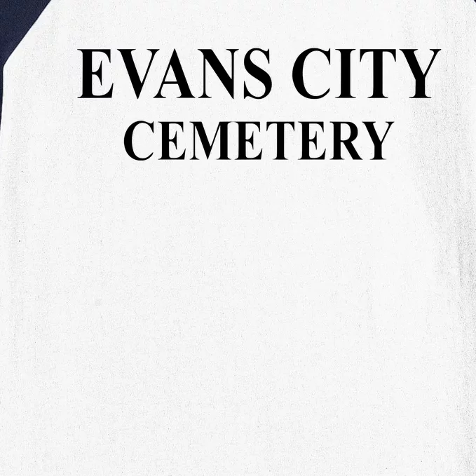 Evans City Cemetery Baseball Sleeve Shirt