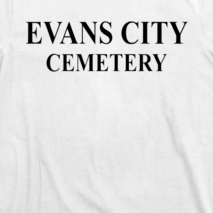 Evans City Cemetery T-Shirt