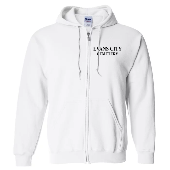 Evans City Cemetery Full Zip Hoodie