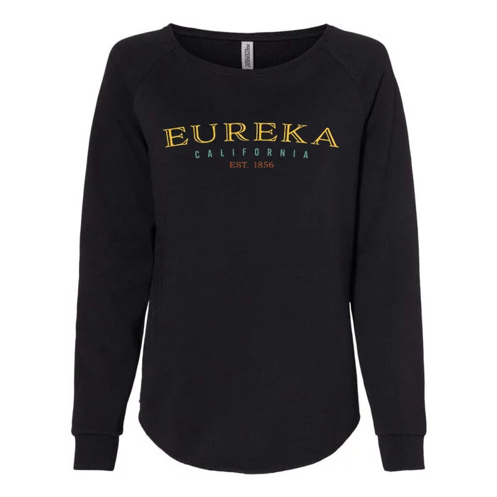 Eureka California CA Hometown Pride Womens California Wash Sweatshirt