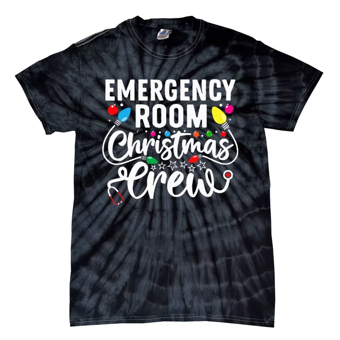 ER Christmas Crew Emergency Room Nurse ER Techs Secretary Tie-Dye T-Shirt