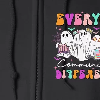 Everyone Communicates Differently Speech Therapy Halloween Full Zip Hoodie