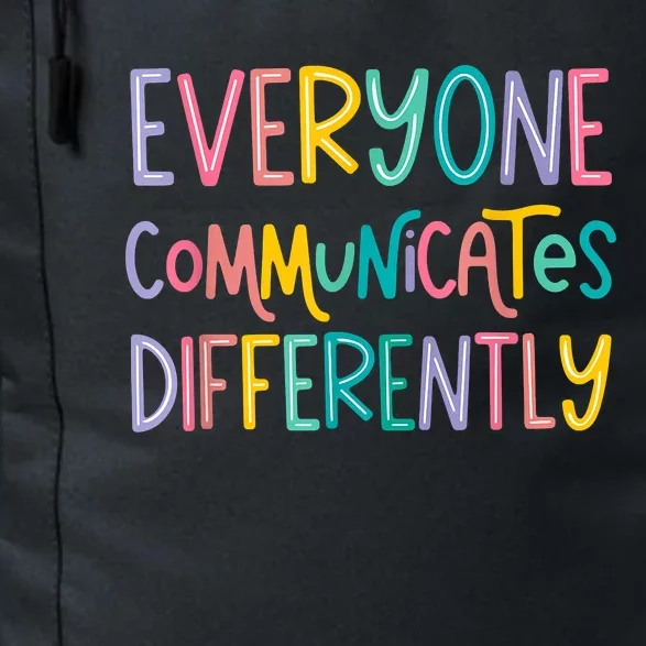 Everyone Communicates Differently Cute Autism Month Daily Commute Backpack