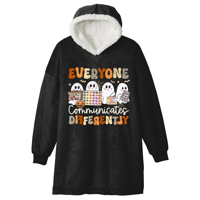 Everyone Communicates Differently Halloween Slp Sped Teacher Hooded Wearable Blanket