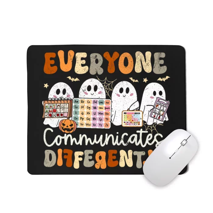 Everyone Communicates Differently Halloween Slp Sped Teacher Mousepad