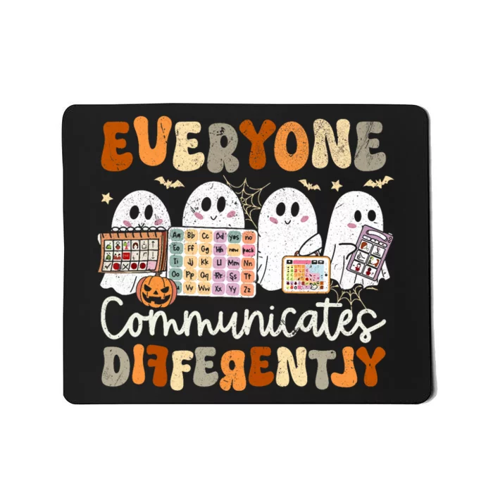 Everyone Communicates Differently Halloween Slp Sped Teacher Mousepad