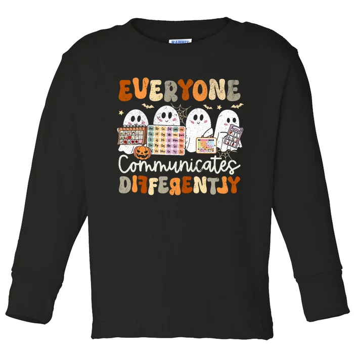 Everyone Communicates Differently Halloween Slp Sped Teacher Toddler Long Sleeve Shirt