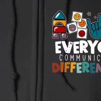 Everyone Communicate Differently Autism Awareness Day Full Zip Hoodie