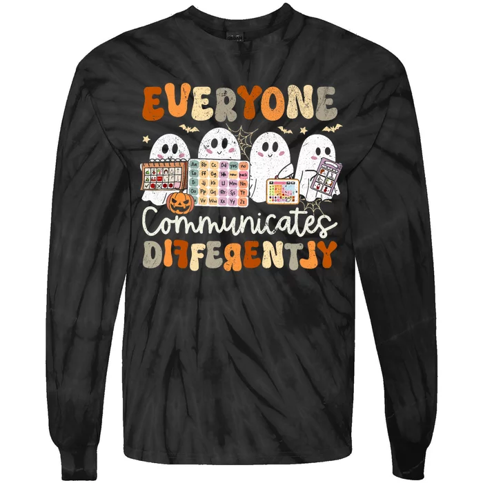 Everyone Communicates Differently Halloween Slp Sped Teacher Tie-Dye Long Sleeve Shirt