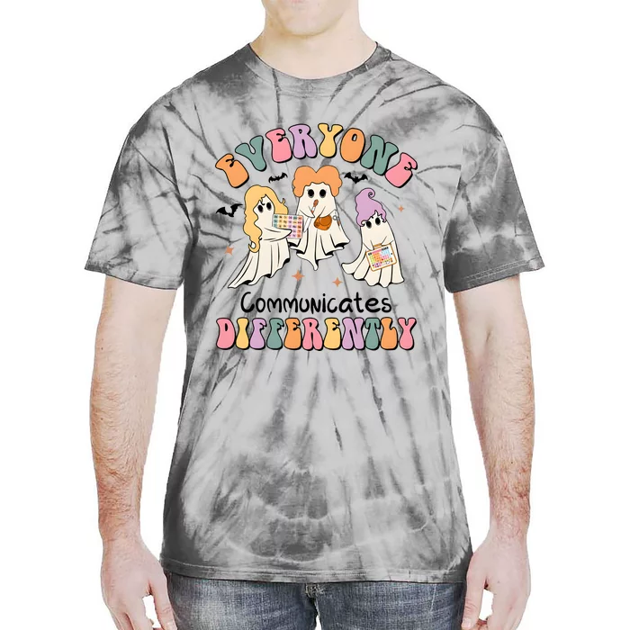 Everyone Communicates Differently Halloween Cute Ghoul Witch Hocus Tie-Dye T-Shirt