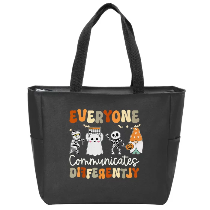 Everyone Communicates Differently Speech Therapy Halloween Zip Tote Bag