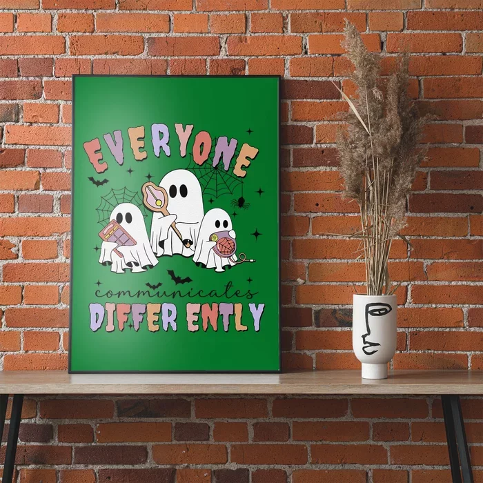 Everyone Communicates Differently Halloween Sped Teacher Poster