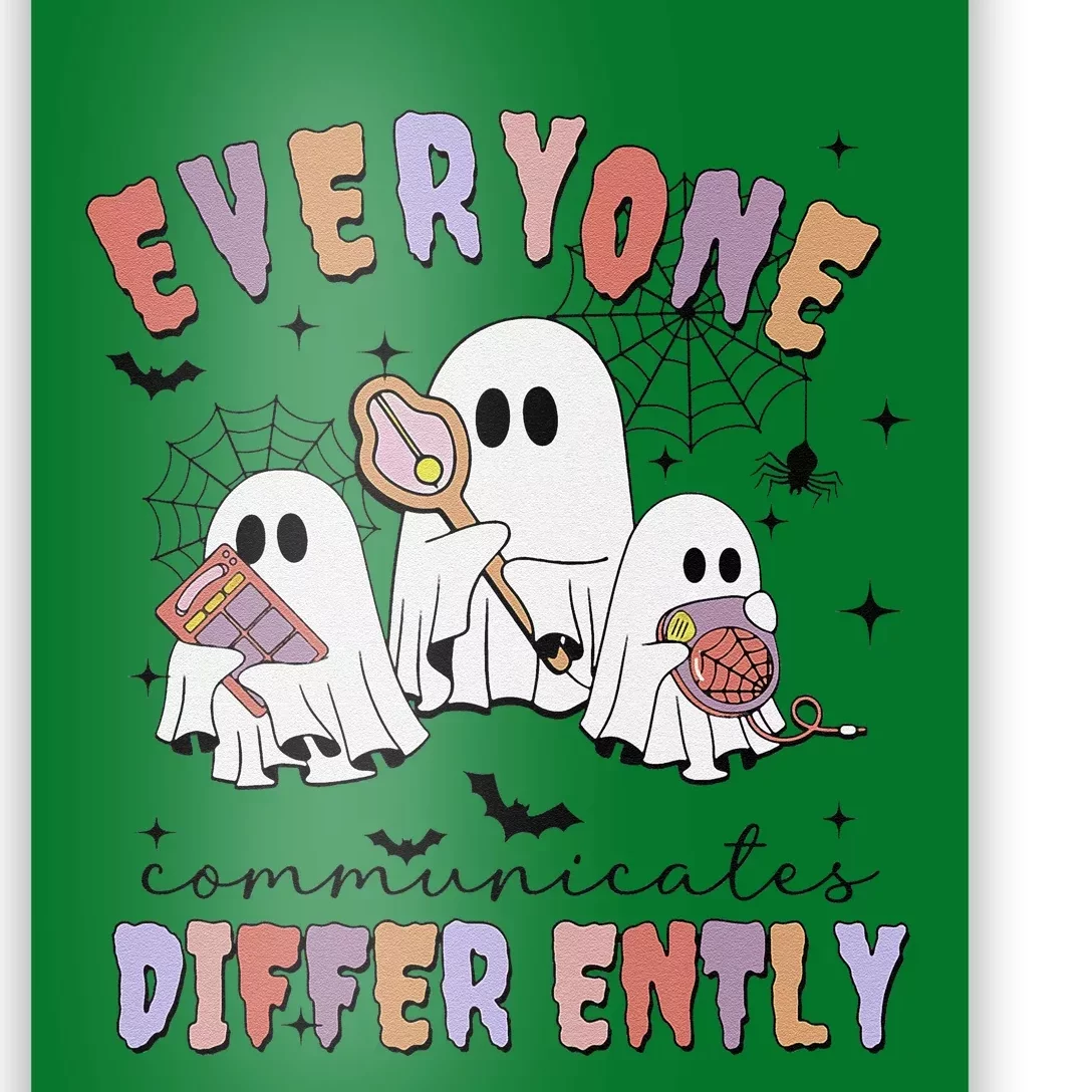 Everyone Communicates Differently Halloween Sped Teacher Poster