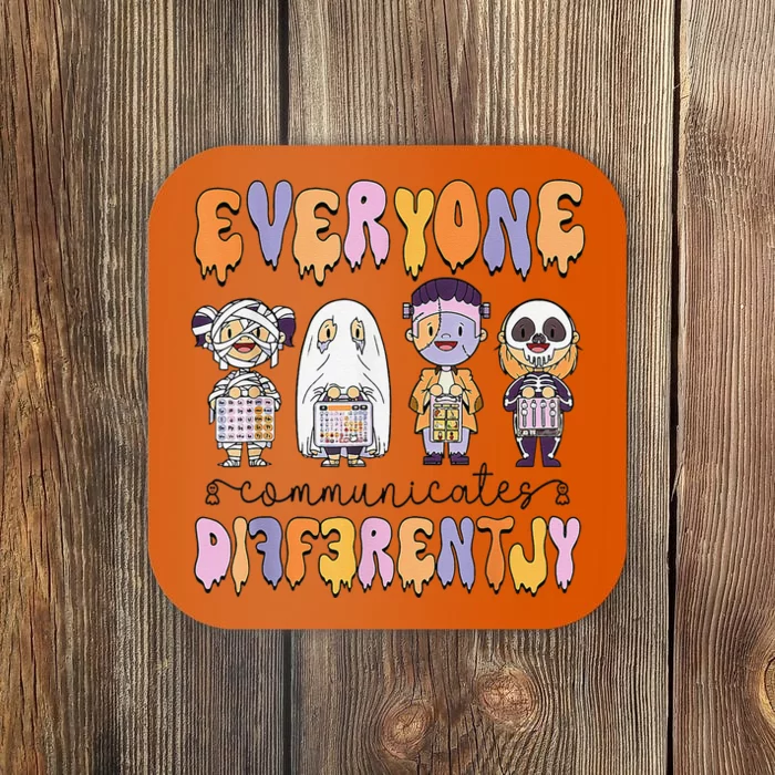 Everyone Communicate Differently Speech Therapy Halloween Coaster