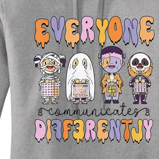 Everyone Communicate Differently Speech Therapy Halloween Women's Pullover Hoodie