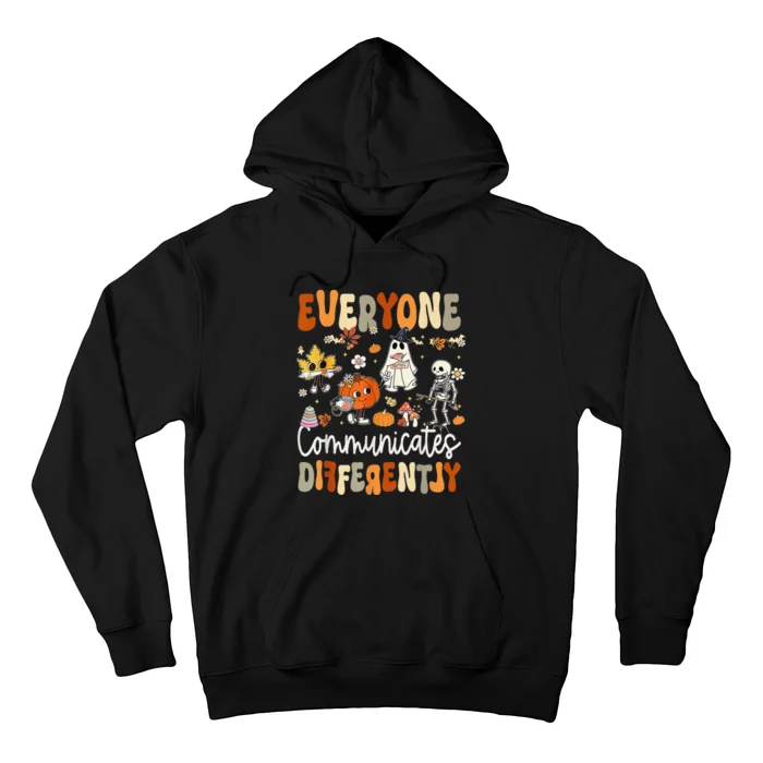 Everyone Communicates Differently Speech Therapy Halloween Hoodie