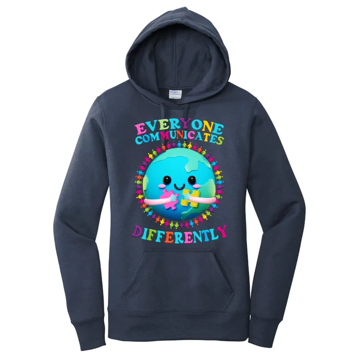 Everyone Communicated Differently Autism Awareness Acceptance Women's Pullover Hoodie