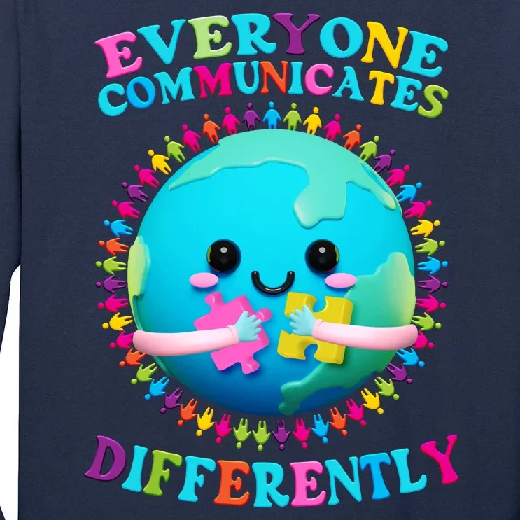 Everyone Communicated Differently Autism Awareness Acceptance Tall Long Sleeve T-Shirt