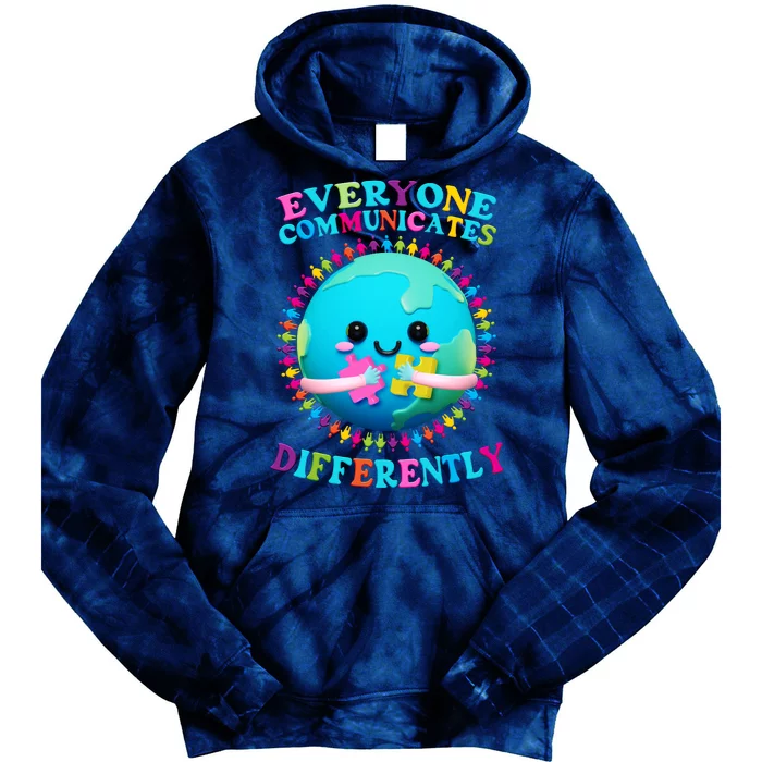 Everyone Communicated Differently Autism Awareness Acceptance Tie Dye Hoodie