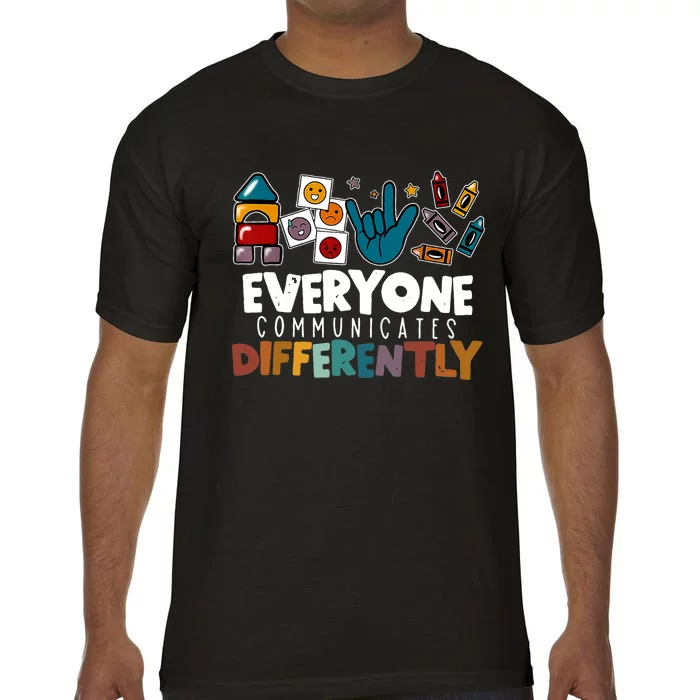 Everyone Communicate Differently Autism Awareness Day Comfort Colors T-Shirt