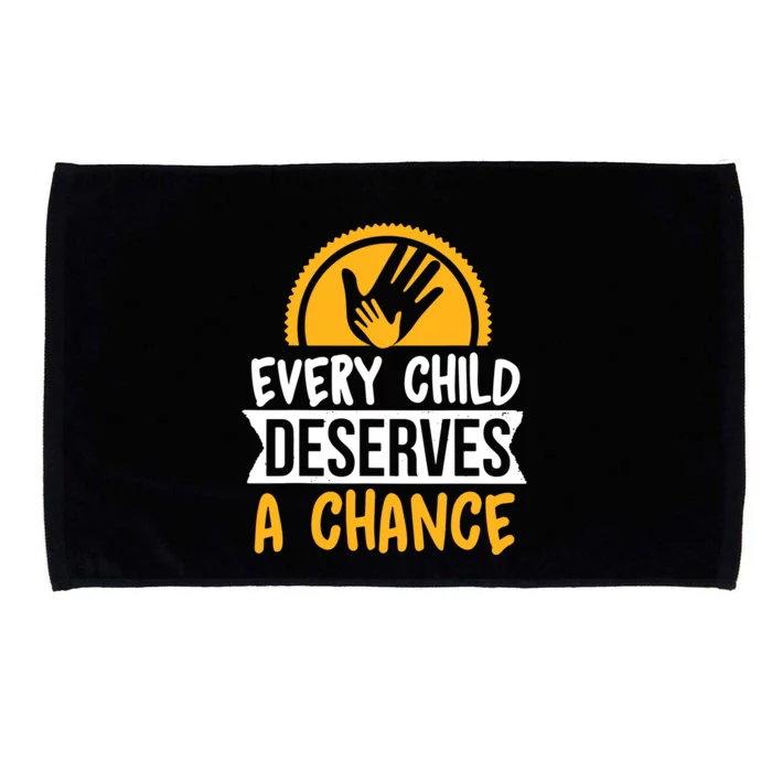 Every Child Deserves A Chance Microfiber Hand Towel