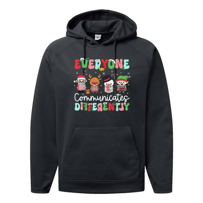 Everyone Communicate Differently Speech Therapy Christmas Performance Fleece Hoodie