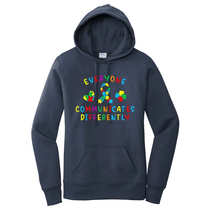 Everyone Communicates Differently Cute Autism Month Women's Pullover Hoodie