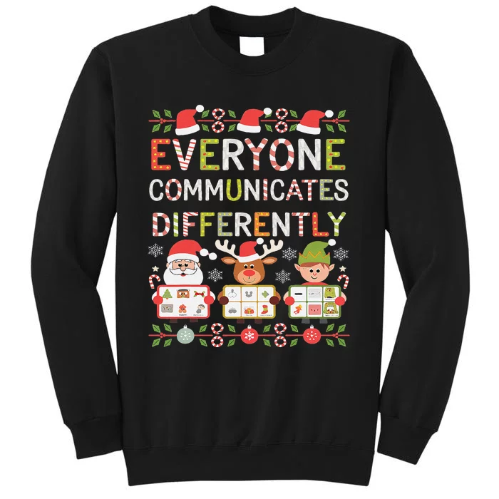 Everyone Communicate Differently Speech Therapy Christmas Tall Sweatshirt