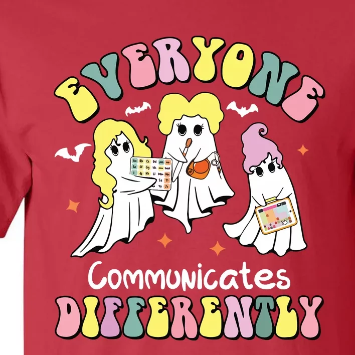 Everyone Communicates Differently Halloween Autism Teacher Tall T-Shirt