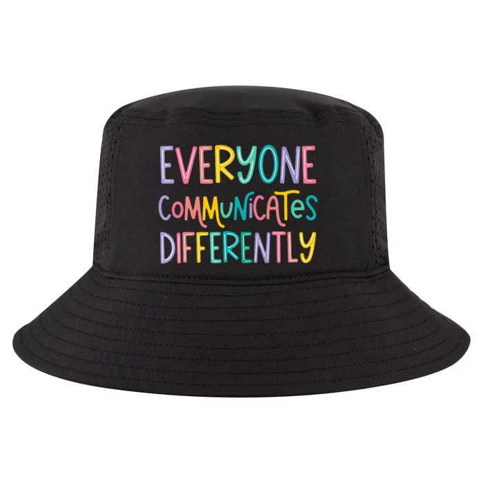 Everyone Communicates Differently Cute Autism Month Cool Comfort Performance Bucket Hat