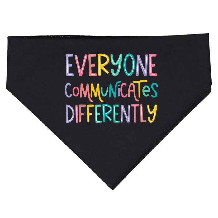 Everyone Communicates Differently Cute Autism Month USA-Made Doggie Bandana