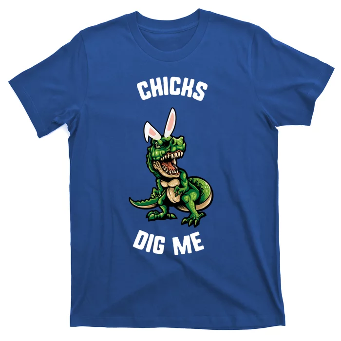 Easter Chicks Dig Me Trex Dinosaur Egg Bunny Ears Cute Gift T-Shirt