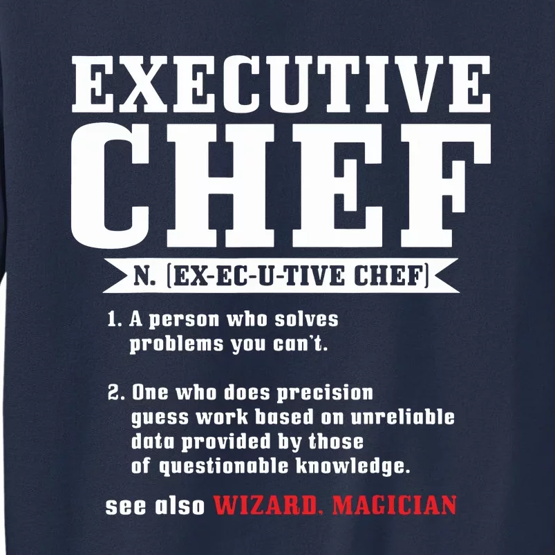 Executive Chef Definition Funny Chef Cook Cooking Sweatshirt