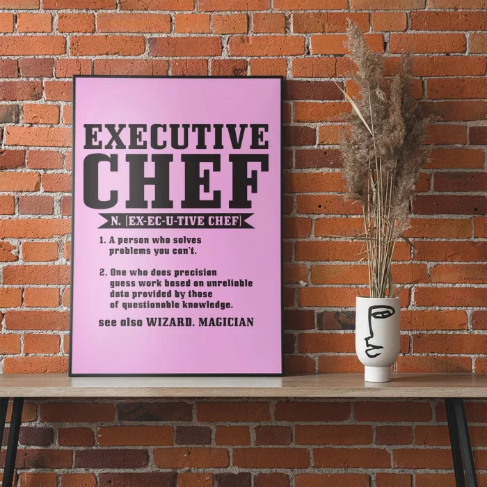 Executive Chef Definition Funny Chef Cook Cooking Poster