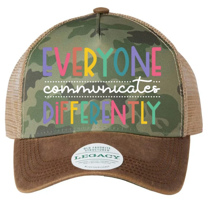 Everyone Communicate Differently Autism Special Ed Teacher Legacy Tie Dye Trucker Hat