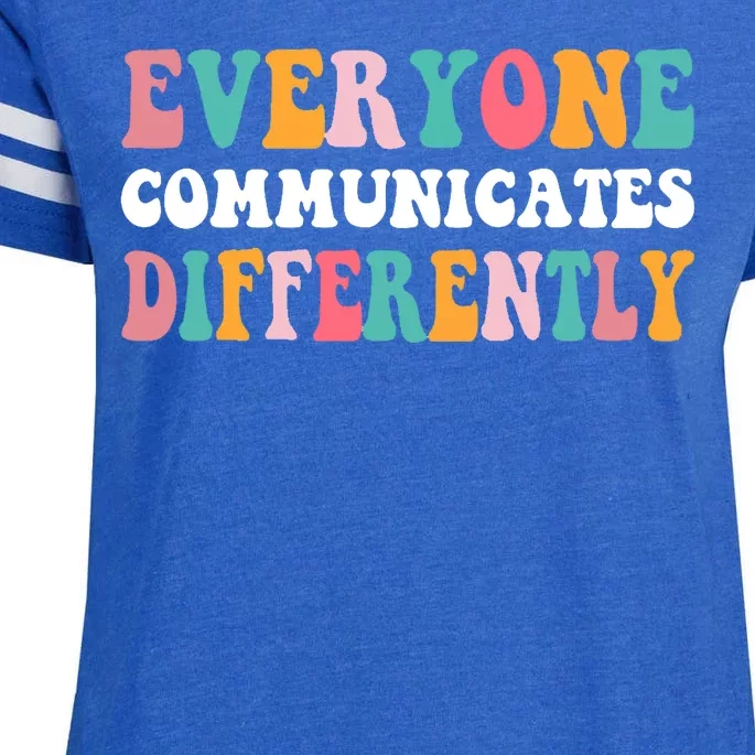 Everyone Communicates Differently Quote Enza Ladies Jersey Football T-Shirt