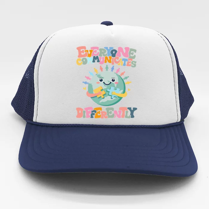 Everyone Communicates Differently Funny Trucker Hat