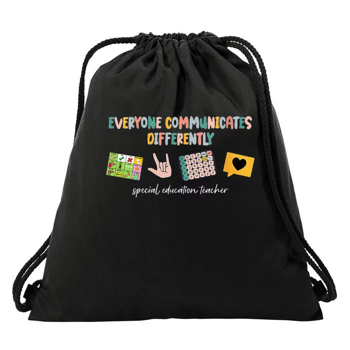 Everyone Communicates Differently Special Education Teacher Drawstring Bag