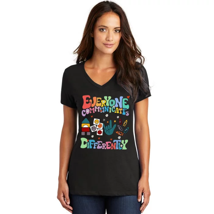 Everyone Communicates Differently Women's V-Neck T-Shirt