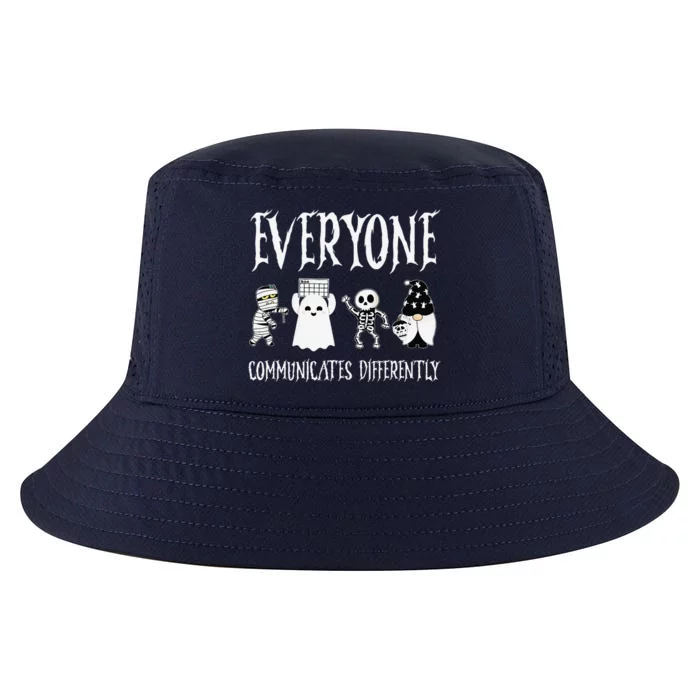 Everyone Communicates Differently Sped Teacher Halloween Cool Comfort Performance Bucket Hat