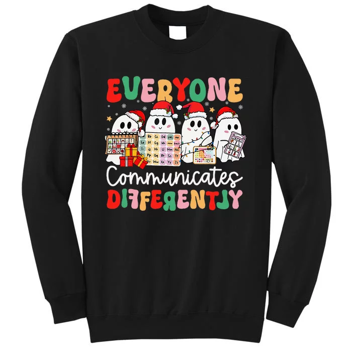 Everyone Communicates Differently Speech Therapy Christmas Tall Sweatshirt