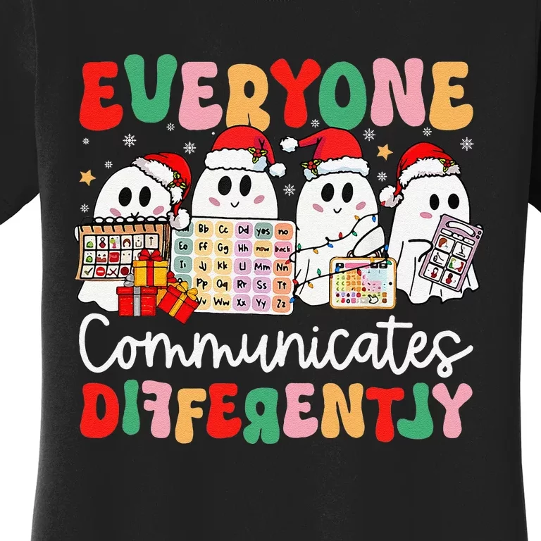 Everyone Communicates Differently Speech Therapy Christmas Women's T-Shirt